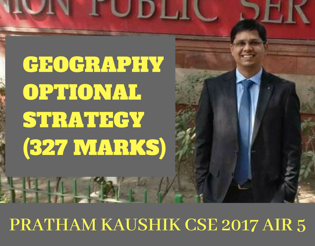 Strategy Geography Optional Pratham Kaushik Air 5 Cse 2017 327