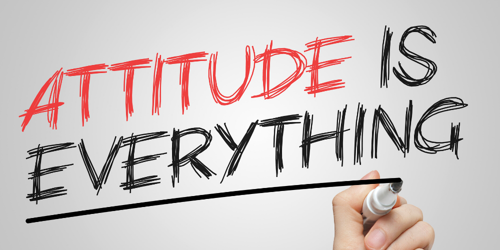 MOTIVATION : Why right attitude is the single most important thing to ...