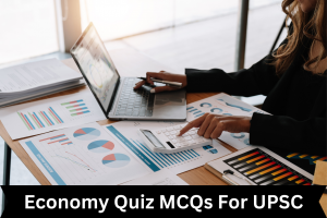 Economy Quiz UPSC