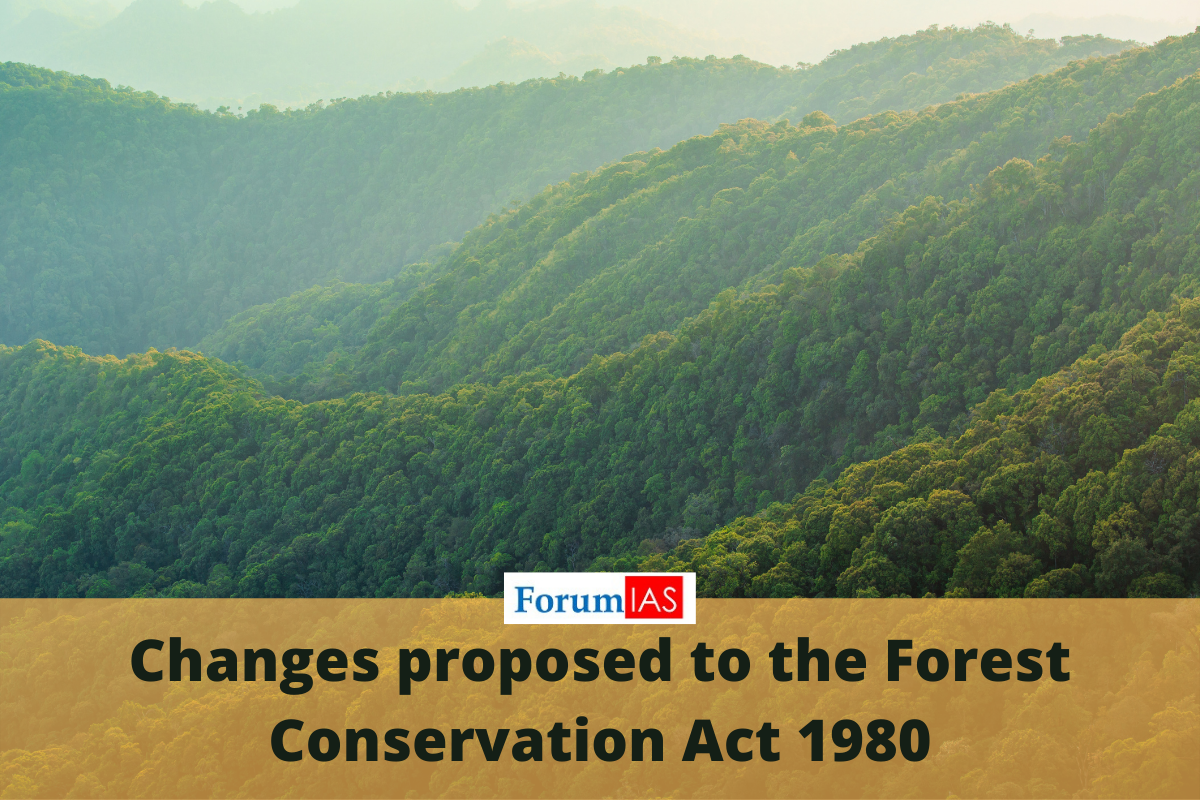 proposed-changes-to-forest-conservation-act-1980-explained-pointwise