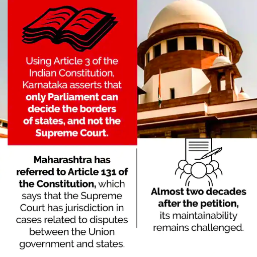 Karnataka Maharashtra Assertions on Dispute UPSC
