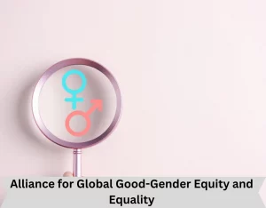 Alliance for Global Good-Gender Equity and Equality