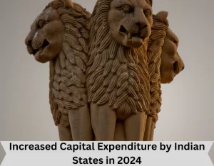 Increased Capital Expenditure by Indian States 