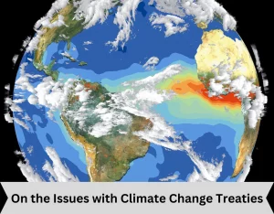 On the Issues with Climate Change Treaties