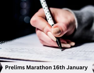 Prelims Marathon 16th January 