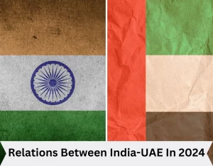 Relations Between India-UAE