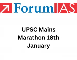 UPSC Mains Marathon 18th January