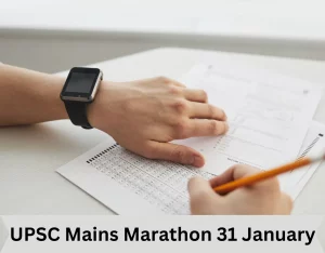 UPSC Mains Marathon 31 January