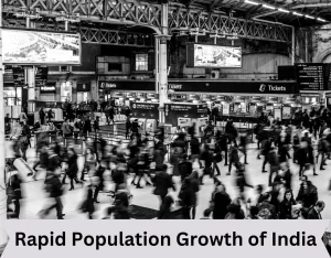 Rapid Population Growth of India