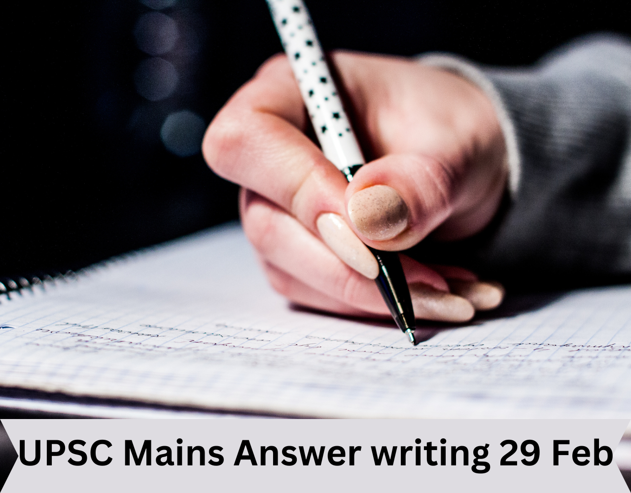 UPSC Mains Answer Writing 29 Feb, 2024 I Mains Marathon | ForumIAS