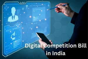 Digital Competition Bill in India