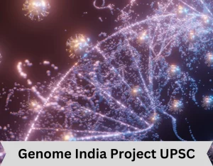 Genome India Project UPSC