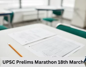 UPSC Prelims Marathon 18th March