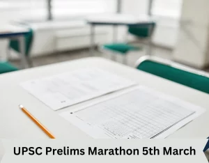 UPSC Prelims Marathon 5th March