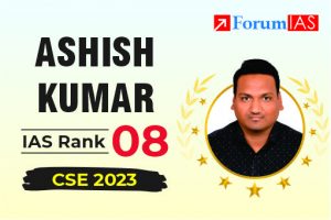 Ashish Kumar UPSC IAS 2023 Topper AIR 8