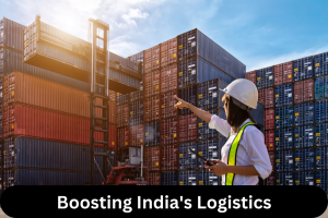 Boosting India's Logistics