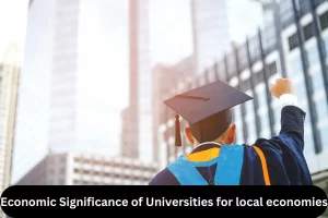 Economic Significance of Universities for local economies
