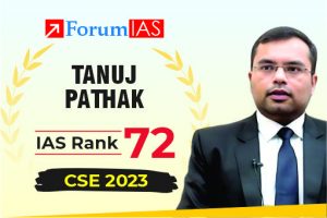 Tanuj Pathak UPSC IAS 2023 Topper AIR 72