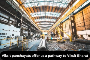 Viksit panchayats offer us a pathway to Viksit Bharat