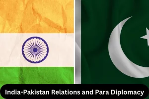 India-Pakistan Relations and Para Diplomacy