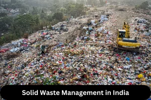 Solid Waste Management in India