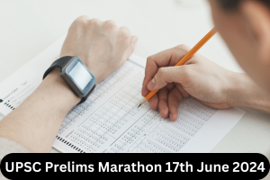 UPSC Prelims Marathon 17th June 2024