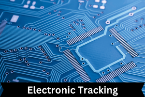 Electronic Tracking