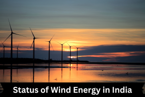 Status of Wind Energy in India