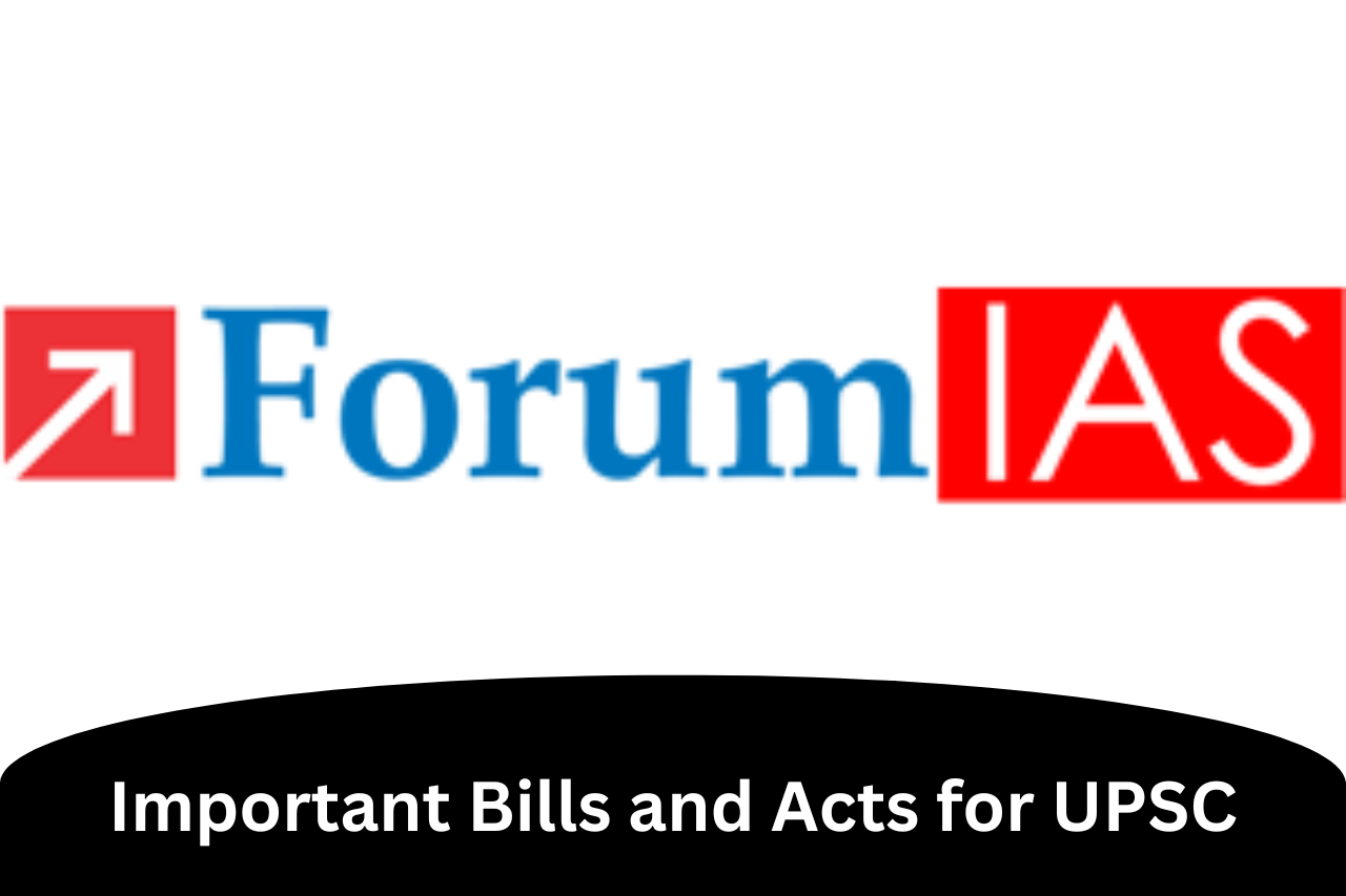 Important Bills and Acts for UPSC