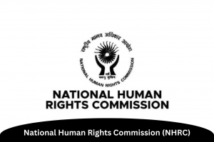 National Human Rights Commission (NHRC)