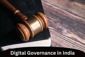 Digital Governance in India