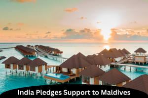 India Pledges Support to Maldives