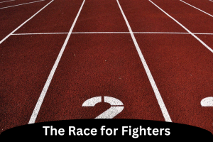 The Race for Fighters