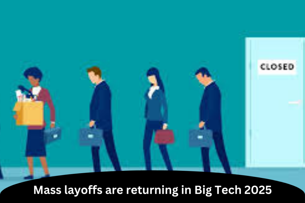 Layosss Mass layoffs are returning in Big Tech 2025 |ForumIAS