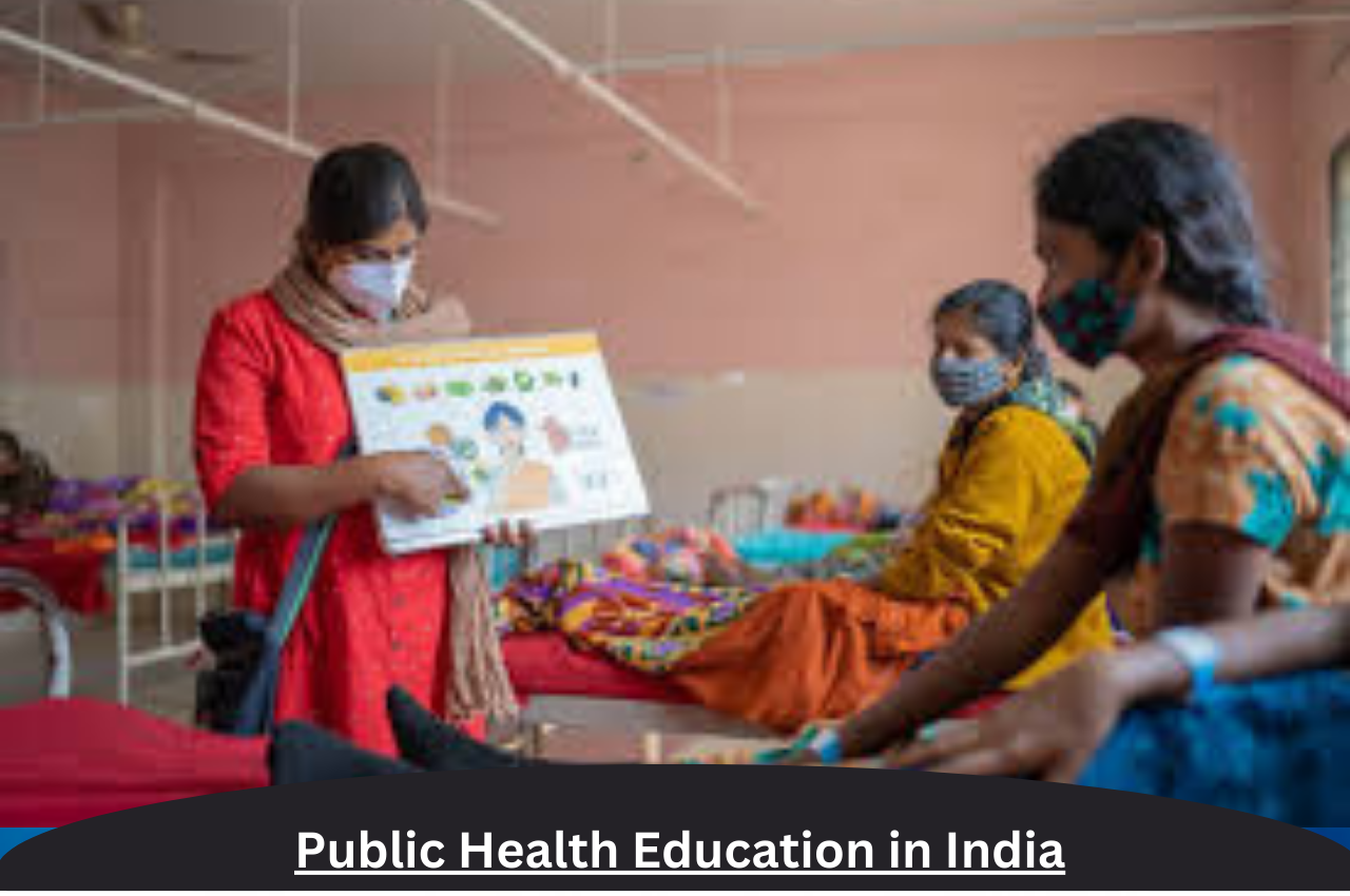 Public Health Education in India- Explained Pointwise – Free UPSC IAS ...